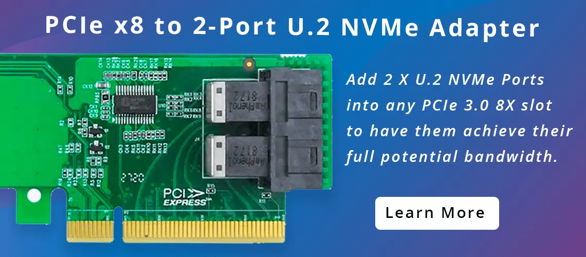 PCIe x8 to 2-Port U.2 NVMe Adapter